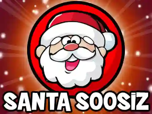 Oyunu Santa Soosiz 2 çevrimiçi