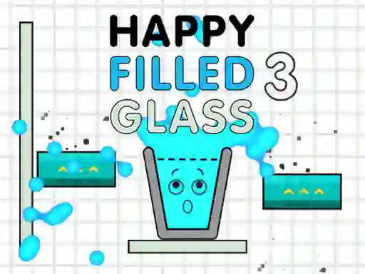 Oyunu Happy Filled Glass 3 çevrimiçi