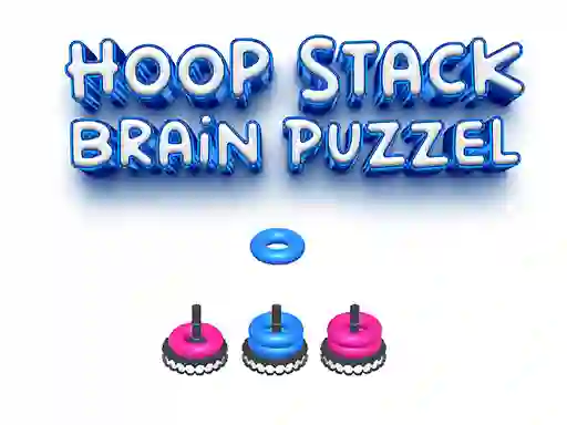 Oyunu Hoop Stack Brain Puzzle Game çevrimiçi