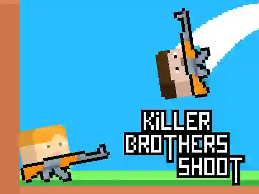 Oyunu Killer Brothers Shoot çevrimiçi