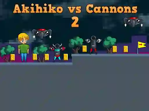 Oyunu Akihiko vs Cannons 2 çevrimiçi