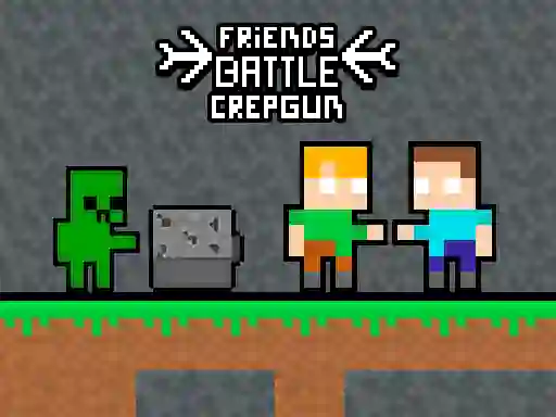 Oyunu Friends Battle Crepgun çevrimiçi