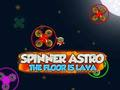 Oyunu Spinner Astro Zemin Lav çevrimiçi