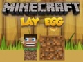 Oyunu Minecraft Yumurtlama  çevrimiçi