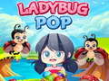 Oyunu Uğur böceği pop  çevrimiçi