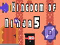 Oyunu Ninja Krallığı 5  çevrimiçi