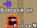Oyunu Ninja Krallığı 4  çevrimiçi