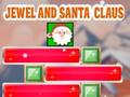 Oyunu Mücevher ve Noel Baba çevrimiçi