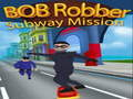 Oyunu Bob Robber Metro Misyonu  çevrimiçi