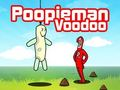 Oyunu Poopieman Voodoo çevrimiçi