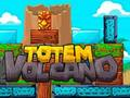 Oyunu Totem volkanı çevrimiçi
