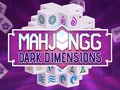 Oyunu Mahjongg Karanlık Boyutlar çevrimiçi
