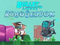 Oyunu Bullet League Robogeddon çevrimiçi