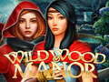 Oyunu Wildwood Malikanesi  çevrimiçi