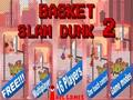 Oyunu Sepet Slam Dunk 2 çevrimiçi