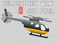 Oyunu Helikopter jet yakıtı istiyor çevrimiçi