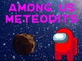 Oyunu Aramızdaki Meteoritler  çevrimiçi
