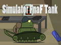 Oyunu Simülatör Fnaf Tankı  çevrimiçi