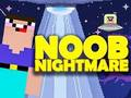 Oyunu Noob Kâbusu Oyun Salonu çevrimiçi