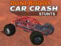Oyunu Dune buggy araba kazası stunts  çevrimiçi
