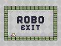 Oyunu Robo Çıkış çevrimiçi