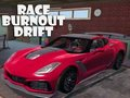 Oyunu Yarış Yakma Drift çevrimiçi