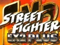 Oyunu Street Fighter EX2 Artı  çevrimiçi