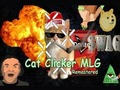Oyunu Cat Clicker MLG çevrimiçi