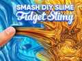Oyunu Smash DIY Slayt Fidget Kaygan çevrimiçi