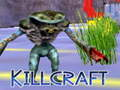 Oyunu Killcraft çevrimiçi