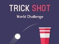 Oyunu Trick Shot Dünya Çıkışı çevrimiçi