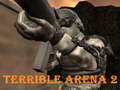 Oyunu Korkunç Arena 2  çevrimiçi