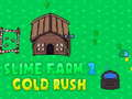 Oyunu Slime Farm 2 Altına Hücum  çevrimiçi