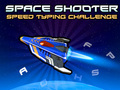 Oyunu Space Shooter: Hızlı Yazma Yarışması  çevrimiçi