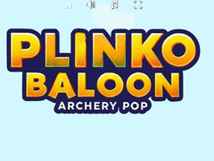 Oyunu Plinko Balonu  çevrimiçi