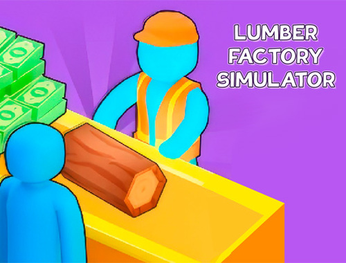 Oyunu Kereste Fabrikası Simülatörü  çevrimiçi